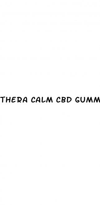 thera calm cbd gummies where to buy