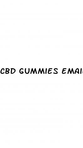 cbd gummies email