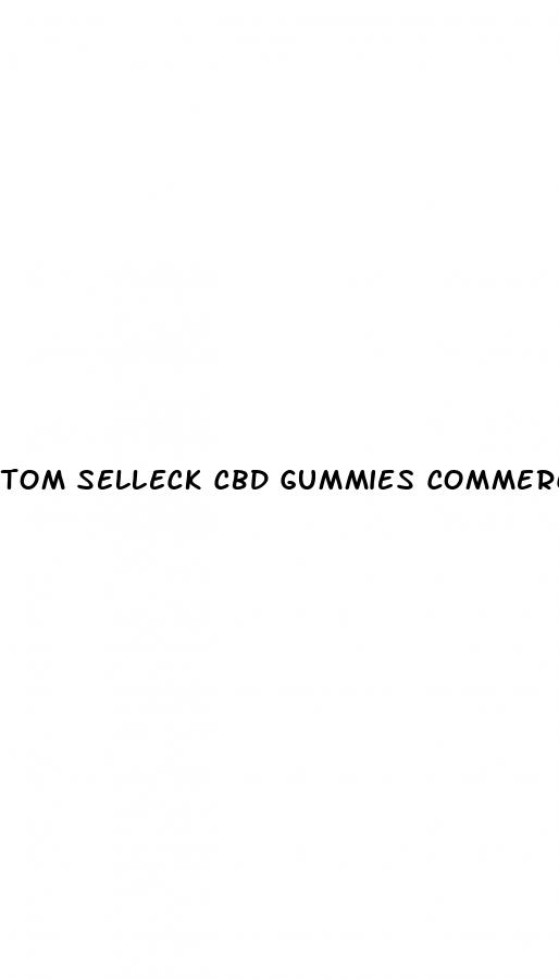 tom selleck cbd gummies commercial
