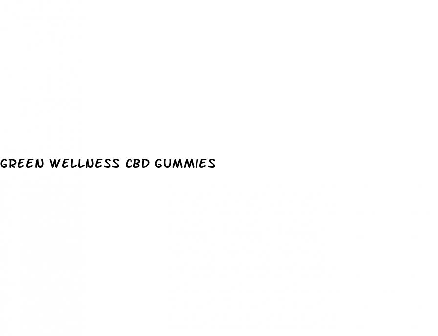 green wellness cbd gummies
