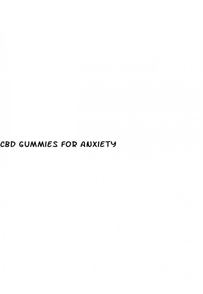 cbd gummies for anxiety
