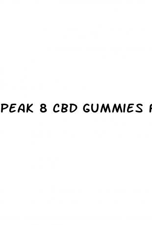 peak 8 cbd gummies for diabetes