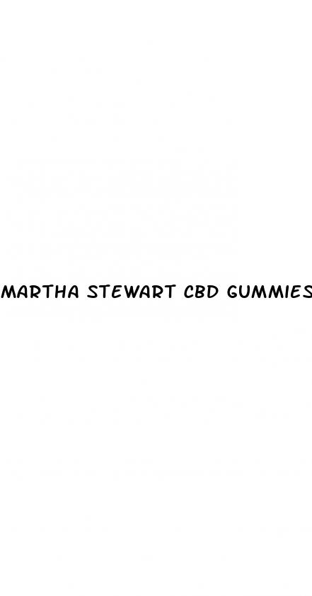 martha stewart cbd gummies for copd