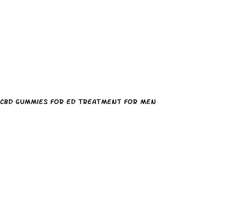 cbd gummies for ed treatment for men