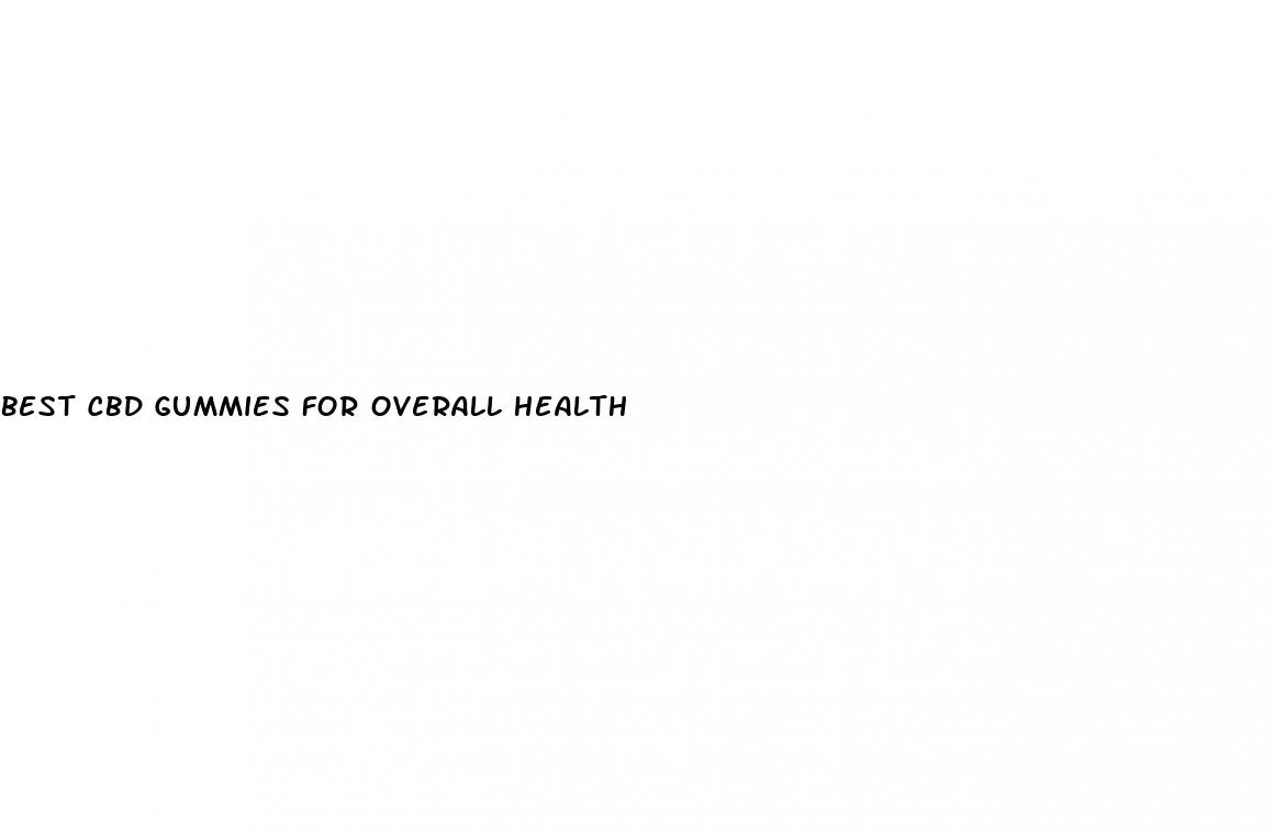 best cbd gummies for overall health