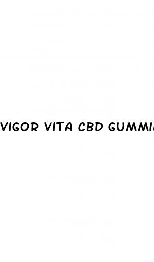 vigor vita cbd gummies side effects