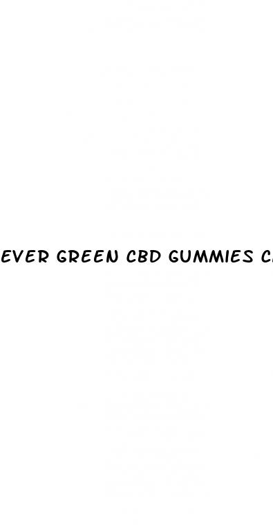 ever green cbd gummies canada