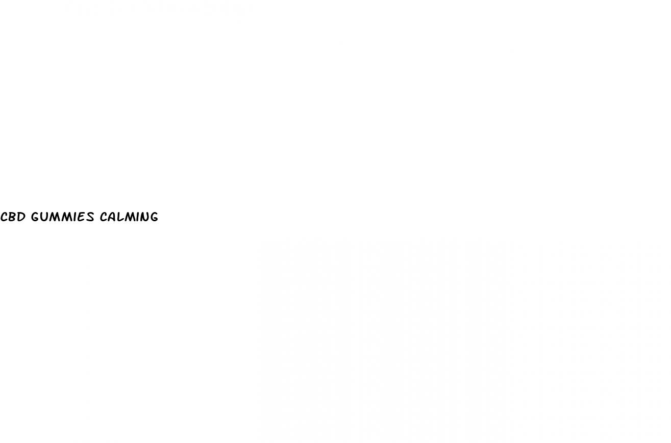cbd gummies calming