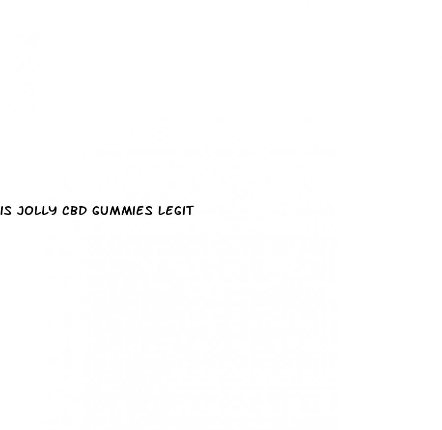is jolly cbd gummies legit