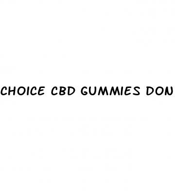 choice cbd gummies donde lo venden
