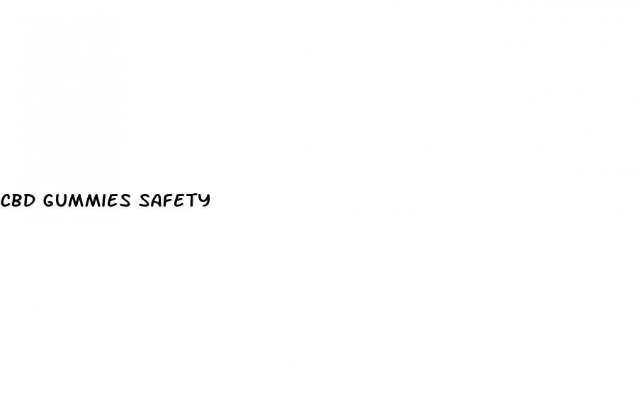 cbd gummies safety