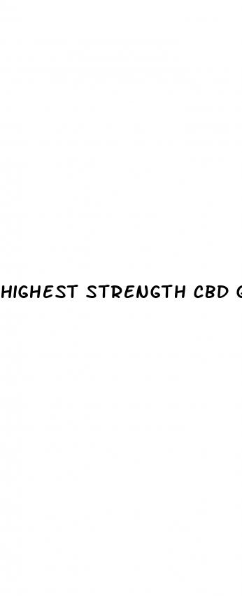 highest strength cbd gummies uk