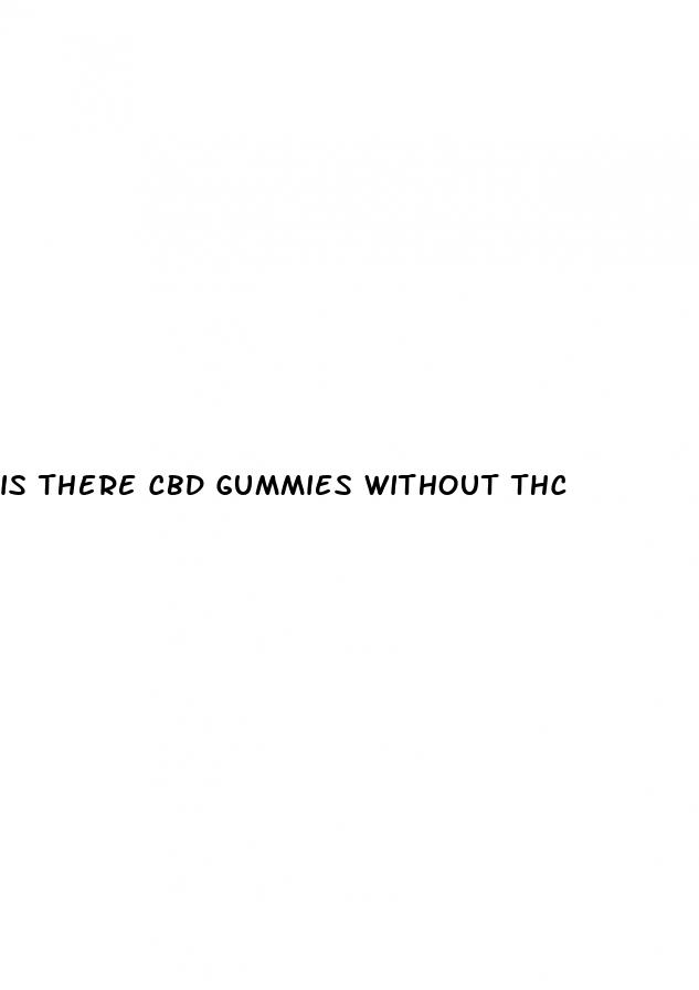 is there cbd gummies without thc