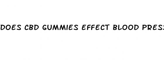 does cbd gummies effect blood pressure