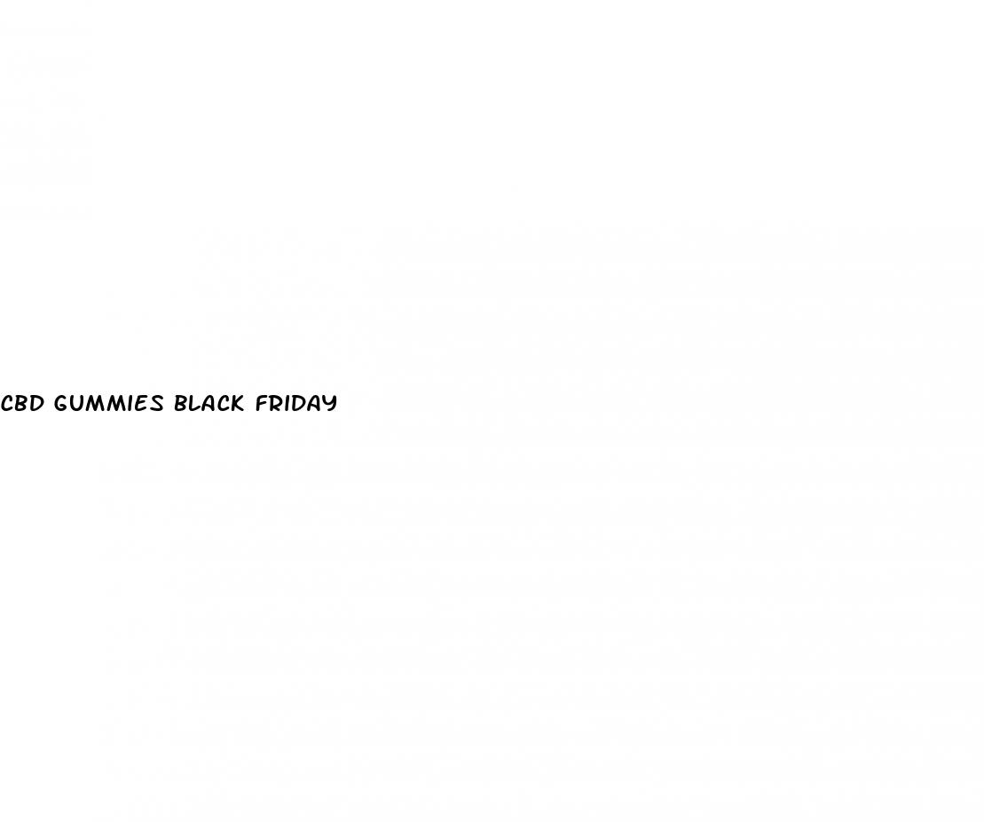 cbd gummies black friday