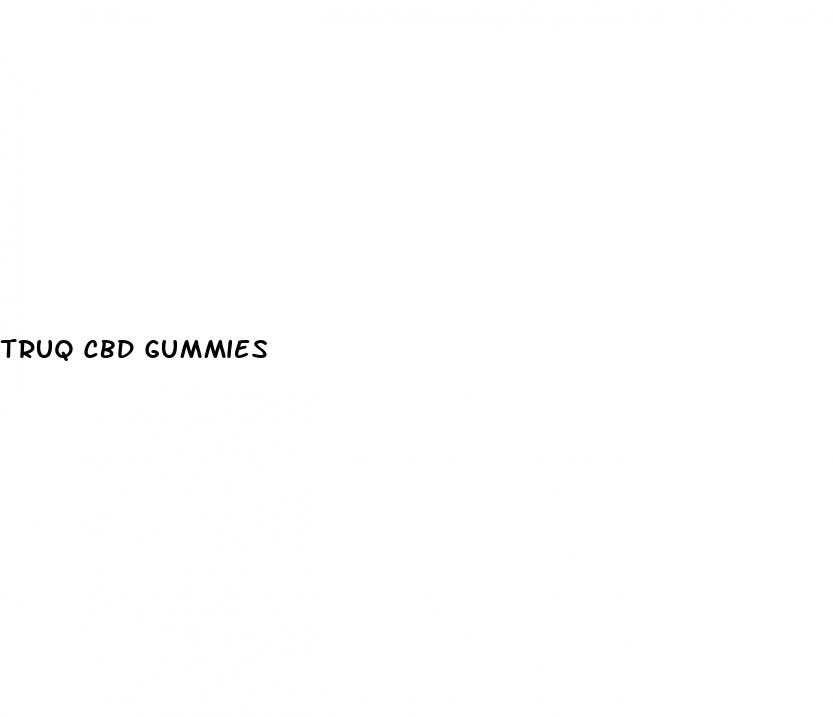 truq cbd gummies