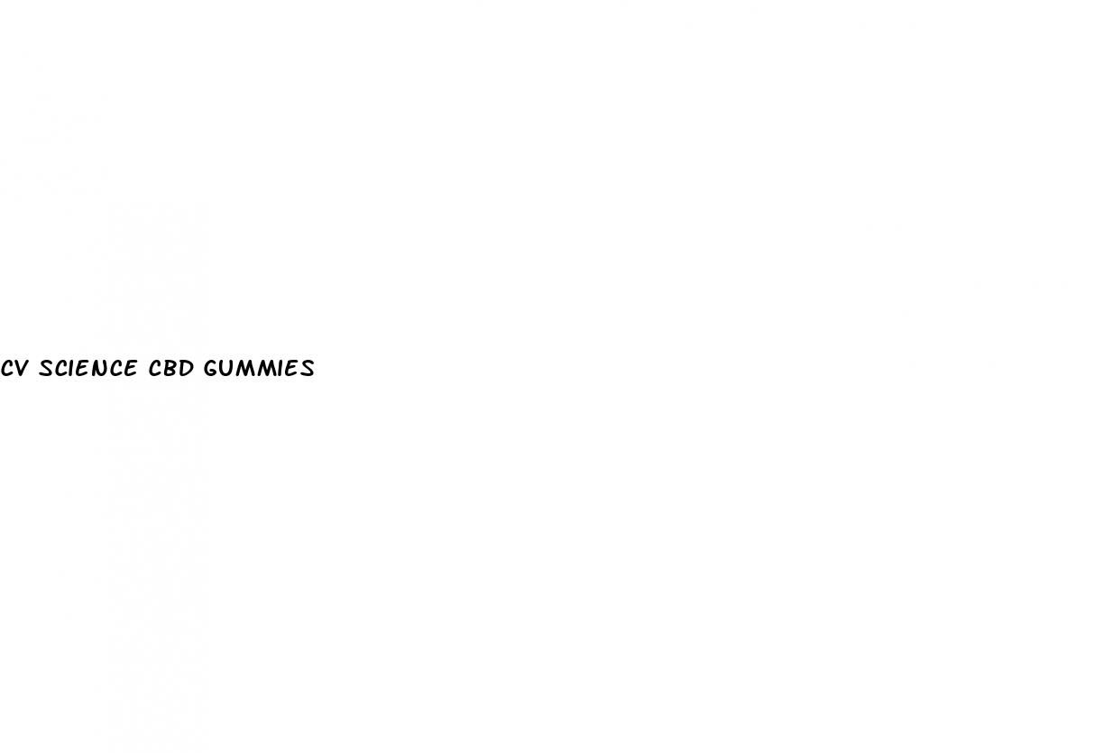 cv science cbd gummies