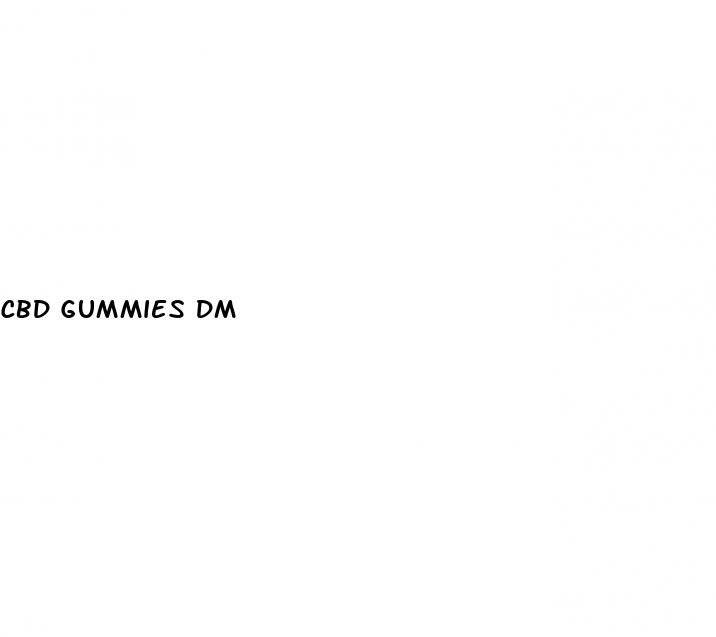 cbd gummies dm