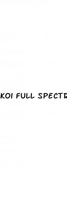 koi full spectrum cbd gummies