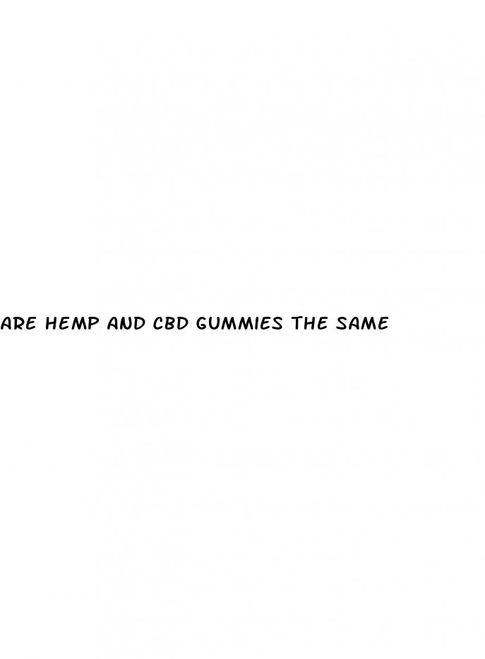 are hemp and cbd gummies the same