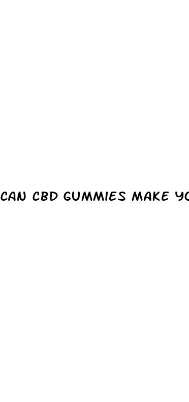 can cbd gummies make you tired the next day
