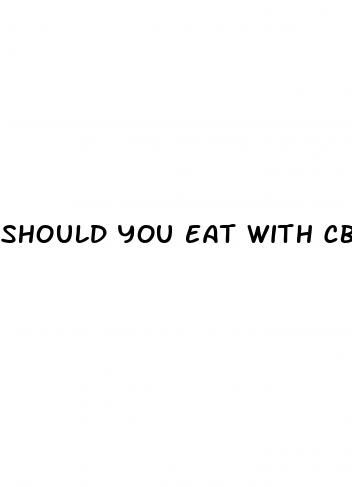 should you eat with cbd gummies
