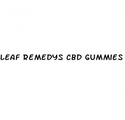 leaf remedys cbd gummies
