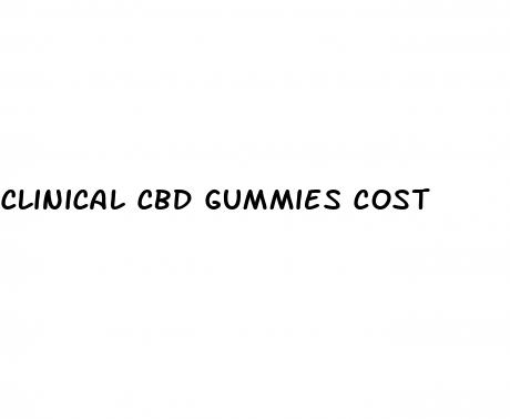 clinical cbd gummies cost