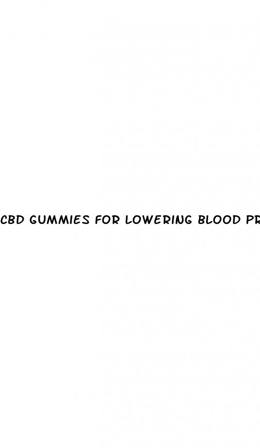cbd gummies for lowering blood pressure