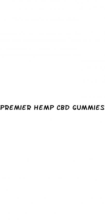 premier hemp cbd gummies