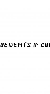 benefits if cbd gummies