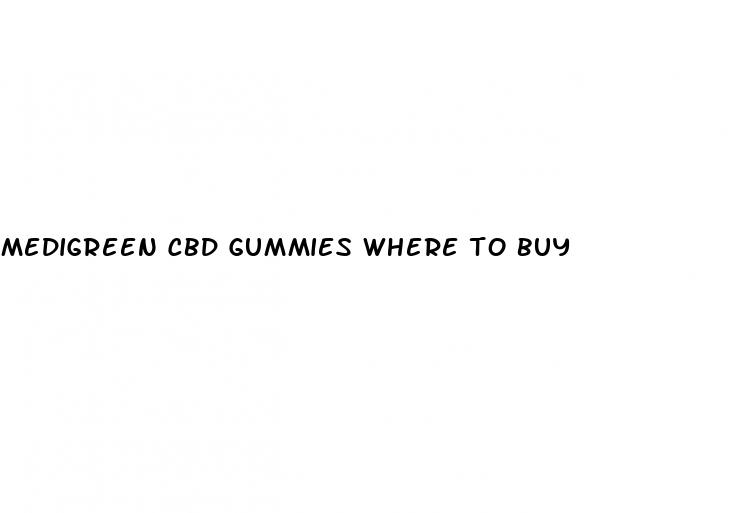 medigreen cbd gummies where to buy