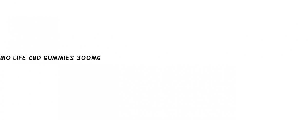 bio life cbd gummies 300mg