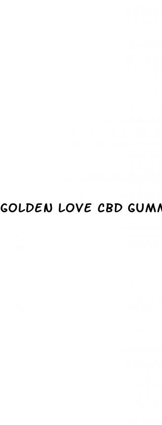 golden love cbd gummies
