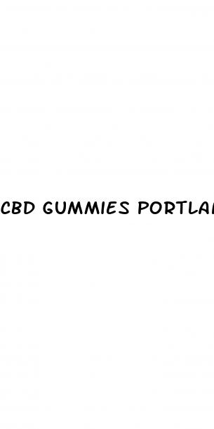 cbd gummies portland