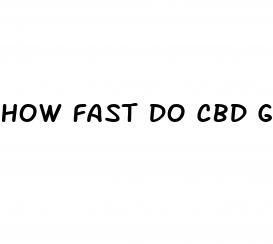 how fast do cbd gummies work for pain