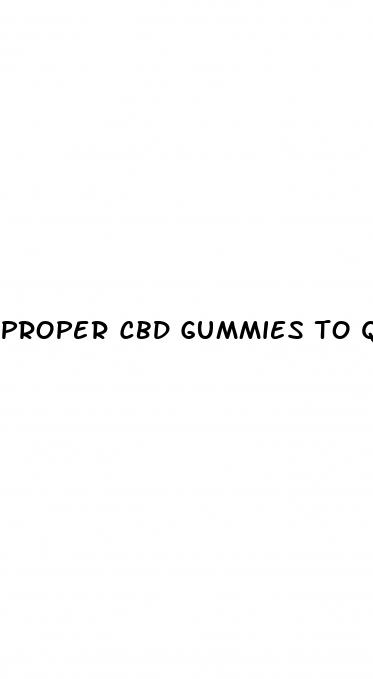 proper cbd gummies to quit smoking