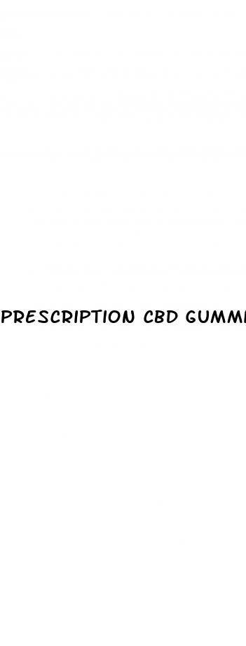 prescription cbd gummies