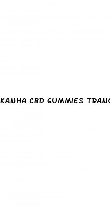 kanha cbd gummies tranquility