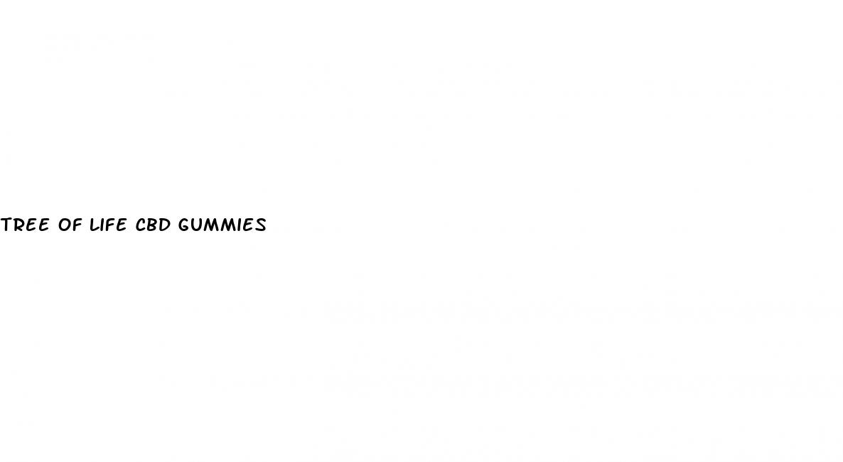 tree of life cbd gummies