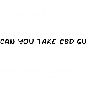 can you take cbd gummies on the airplane