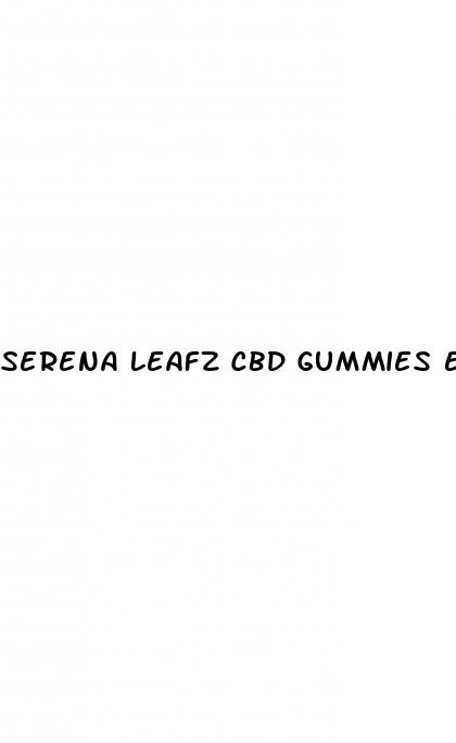 serena leafz cbd gummies en francais