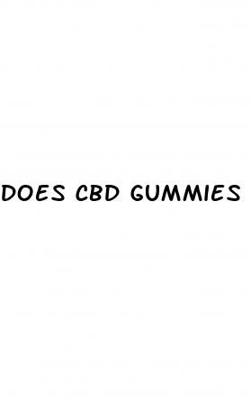 does cbd gummies make you bigger