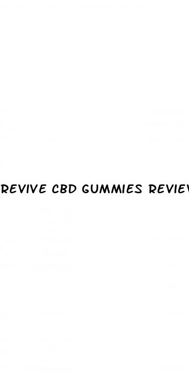 revive cbd gummies reviews and complaints