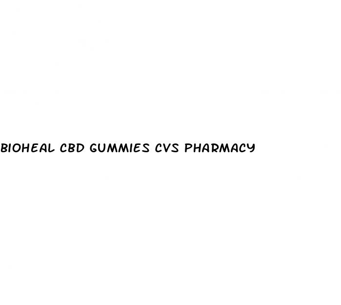 bioheal cbd gummies cvs pharmacy