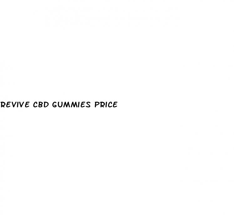 revive cbd gummies price