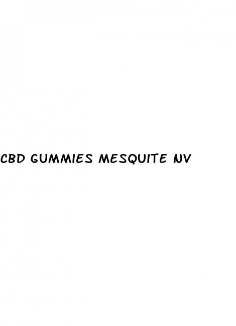 cbd gummies mesquite nv