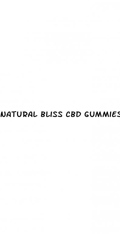 natural bliss cbd gummies for ed reviews