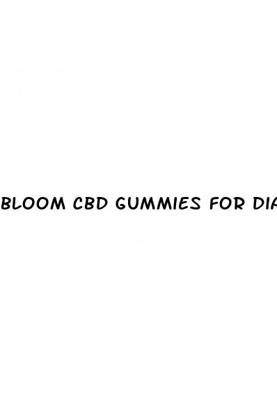 bloom cbd gummies for diabetes reviews