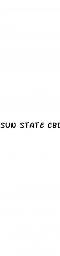 sun state cbd gummies